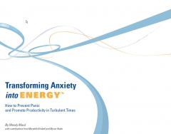 Transforming Anxiety to Energy